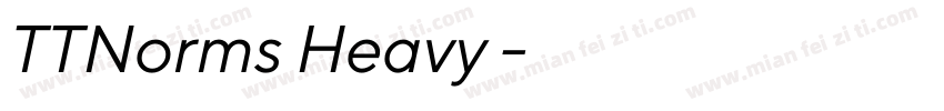 TTNorms Heavy 常规字体转换